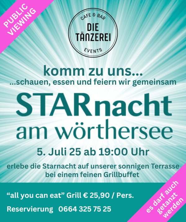 Starnacht am Wörthersee PUBLIC VIEWING