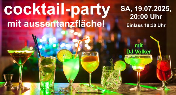 Cocktailparty 19.07.2025