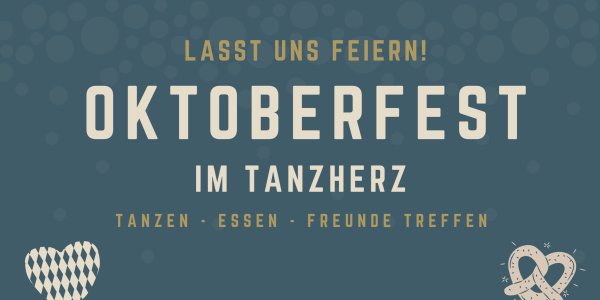 Oktoberfest im Tanzherz