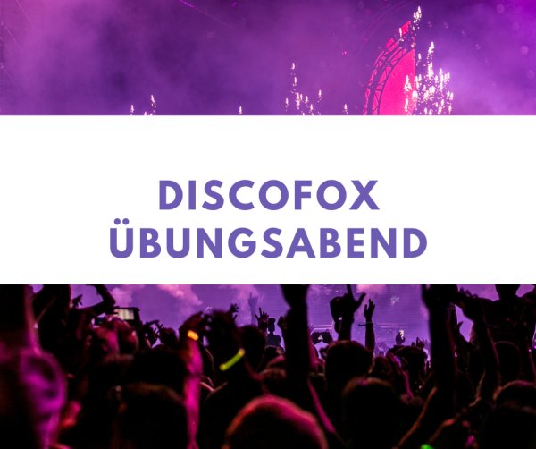 Übungsabend Discofox