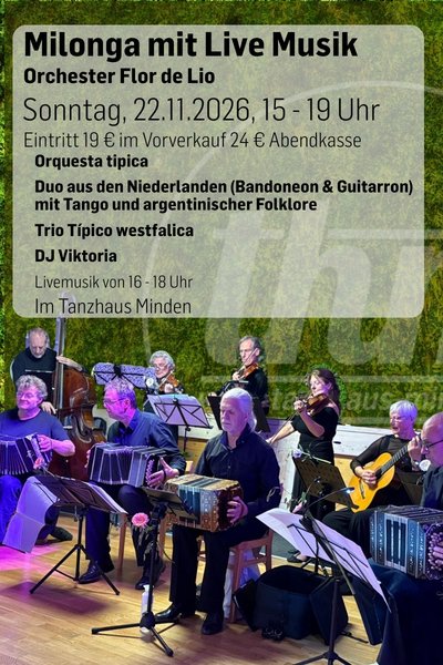 Milonga mit Live Musik - Orchester Flor de lio
